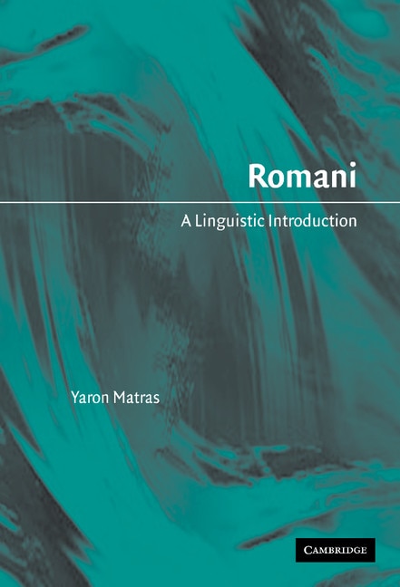 Romani by Yaron Matras, Hardcover | Indigo Chapters