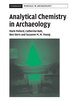 Analytical Chemistry In Archaeology by A. M. Pollard, Hardcover | Indigo Chapters