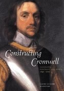 Constructing Cromwell by Laura Lunger Knoppers, Hardcover | Indigo Chapters
