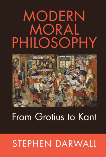 Modern Moral Philosophy by Stephen Darwall, Paperback | Indigo Chapters