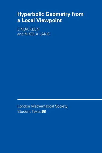 Hyperbolic Geometry From A Local Viewpoint by Linda Keen, Paperback | Indigo Chapters