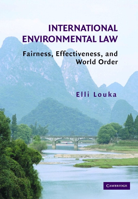 International Environmental Law by Elli Louka, Paperback | Indigo Chapters