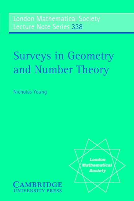 Surveys In Geometry And Number Theory by Nicholas Young, Paperback | Indigo Chapters