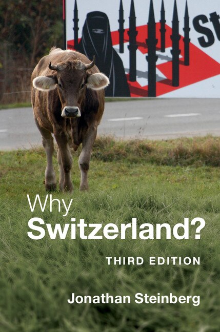 Why Switzerland? by Jonathan Steinberg, Paperback | Indigo Chapters