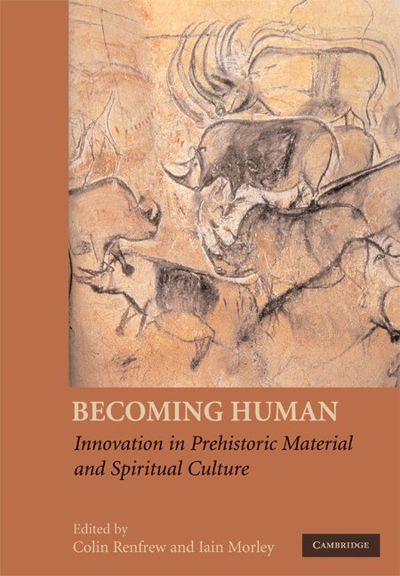 Becoming Human by COLIN RENFREW, Paperback | Indigo Chapters