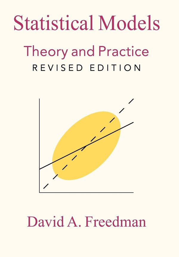 Statistical Models by David A. Freedman, Paperback | Indigo Chapters