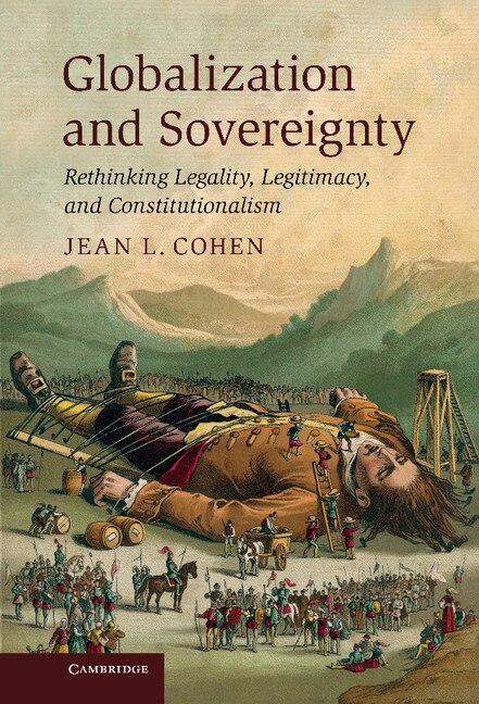 Globalization and Sovereignty by Jean L. Cohen, Hardcover | Indigo Chapters