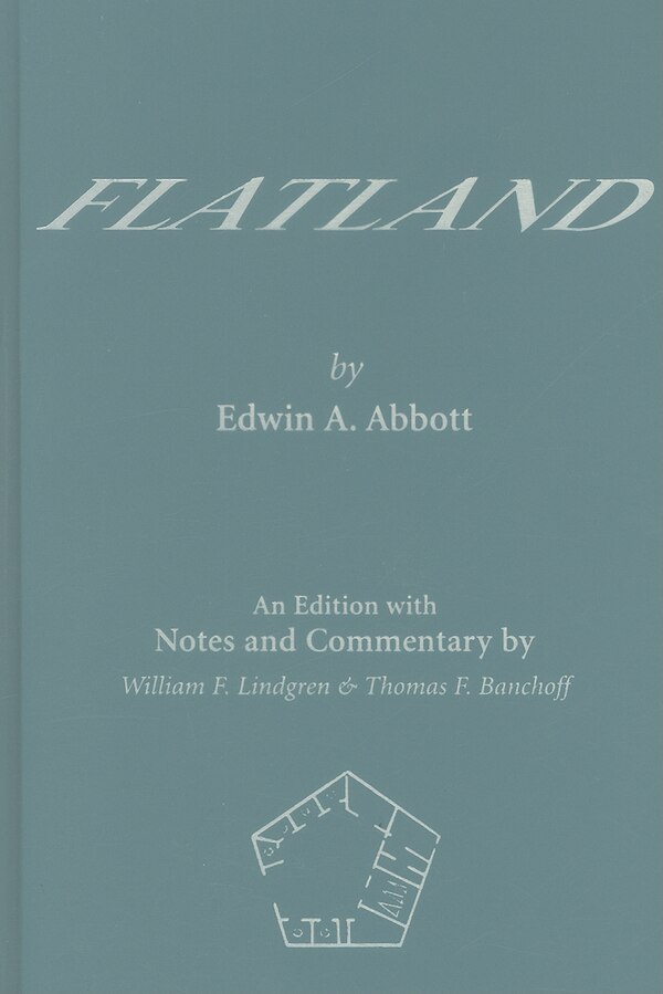 Flatland by Edwin A. Abbott, Hardcover | Indigo Chapters