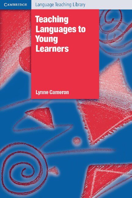 Teaching Languages To Young Learners by Lynne Cameron, Paperback | Indigo Chapters