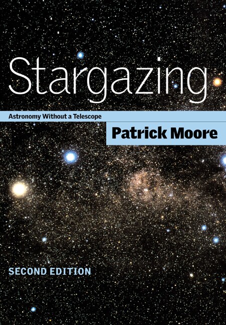 Stargazing by Patrick Moore, Paperback | Indigo Chapters