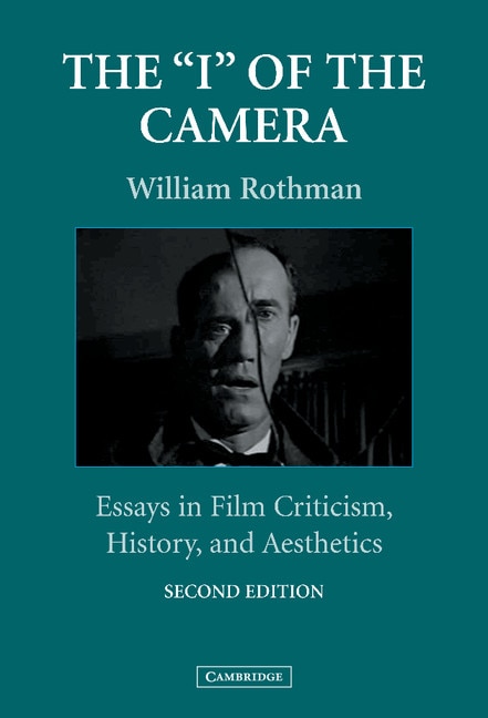 The 'i' Of The Camera by William Rothman, Hardcover | Indigo Chapters