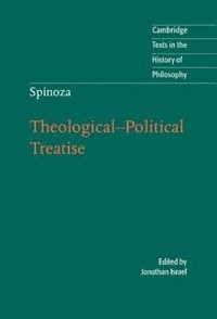 Spinoza: Theological-political Treatise by Jonathan Israel, Hardcover | Indigo Chapters