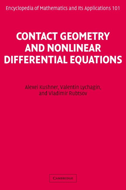 Contact Geometry and Nonlinear Differential Equations by Alexei Kushner, Hardcover | Indigo Chapters