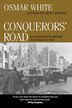 Osmar White Conquerors Road by Osmar White Hardcover Indigo