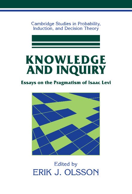 Knowledge and Inquiry by Erik J. Olsson, Hardcover | Indigo Chapters