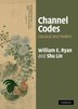 Channel Codes by William Ryan, Hardcover | Indigo Chapters