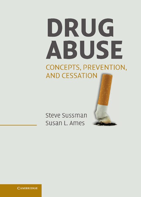 Drug Abuse by Steve Sussman, Hardcover | Indigo Chapters