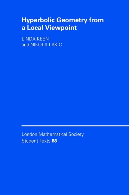 Hyperbolic Geometry From A Local Viewpoint by Linda Keen, Hardcover | Indigo Chapters