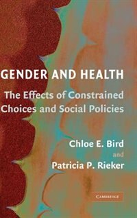 Gender and Health by Chloe E. Bird, Hardcover | Indigo Chapters