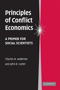 Principles of Conflict Economics, Hardcover | Indigo Chapters