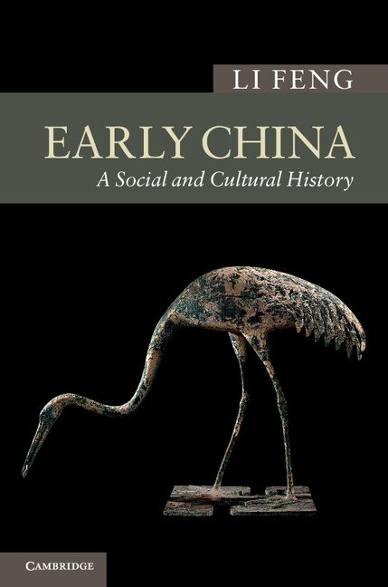 Early China by Li Feng, Hardcover | Indigo Chapters