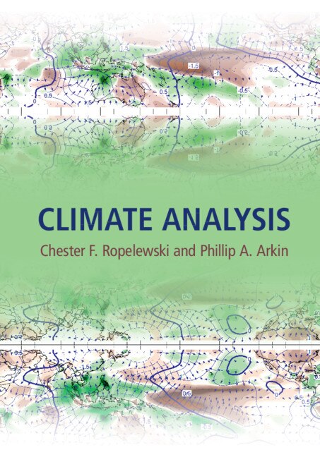 Climate Analysis by Chester F. Ropelewski, Hardcover | Indigo Chapters