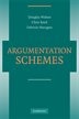 Argumentation Schemes by Douglas Walton, Hardcover | Indigo Chapters