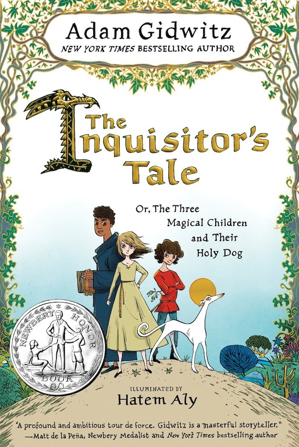 The Inquisitor's Tale by Adam Gidwitz, Hardcover | Indigo Chapters