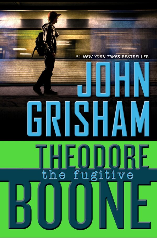 Theodore Boone: The Fugitive by John Grisham, Hardcover | Indigo Chapters