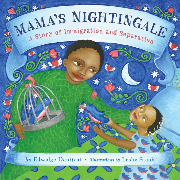 Mama's Nightingale by EDWIDGE DANTICAT, Hardcover | Indigo Chapters