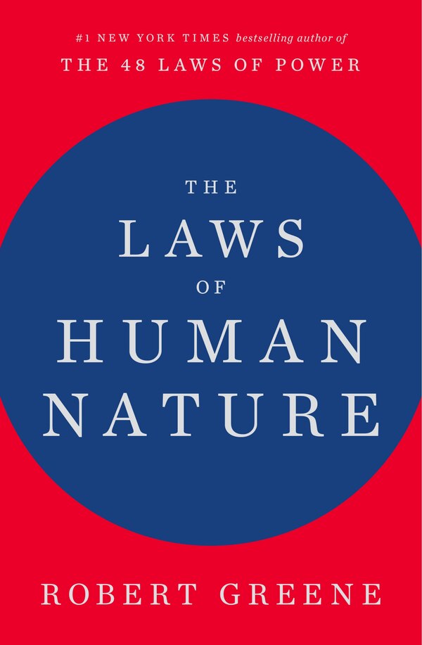 The Laws Of Human Nature by Robert Greene, Hardcover | Indigo Chapters