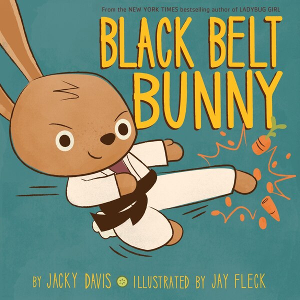 Black Belt Bunny by Jacky Davis, Hardcover | Indigo Chapters