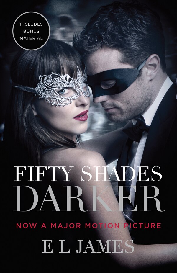 Fifty Shades Darker (movie Tie-in Edition) by E L James, Paperback | Indigo Chapters