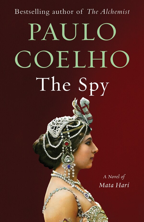 The Spy by Paulo Coelho, Paperback | Indigo Chapters