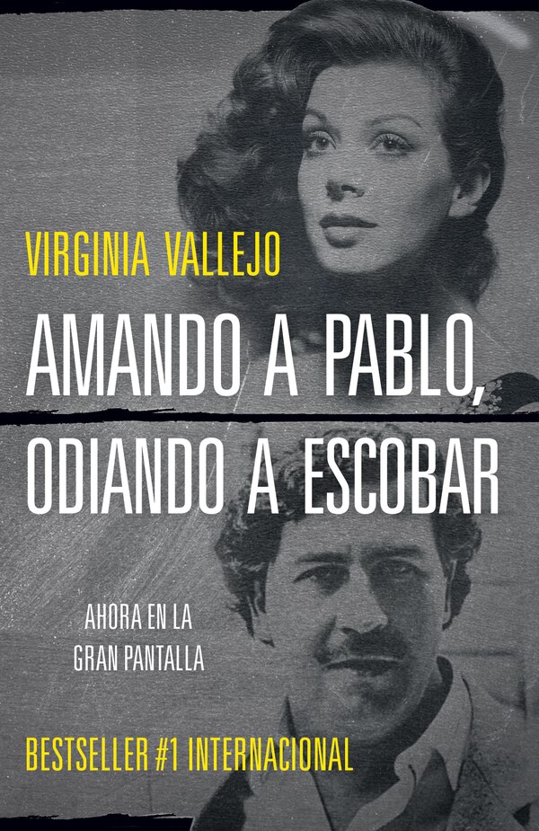 Amando A Pablo Odiando A Escobar / Loving Pablo Hating Escobar (mti) by Virginia Vallejo, Paperback | Indigo Chapters