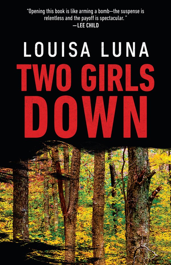 Two Girls Down by Louisa Luna, Paperback | Indigo Chapters
