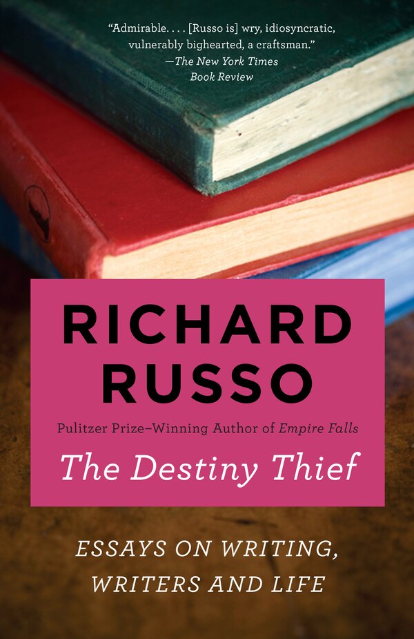 The Destiny Thief by Richard Russo, Paperback | Indigo Chapters