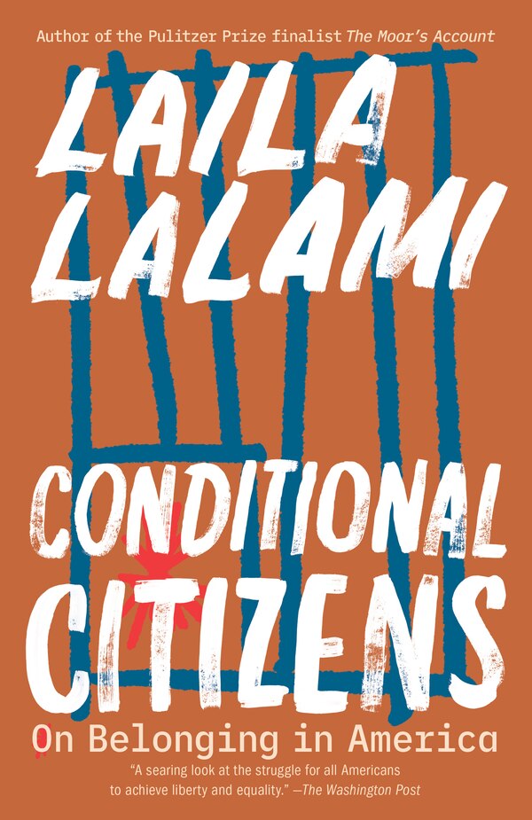 Conditional Citizens by Laila Lalami, Paperback | Indigo Chapters