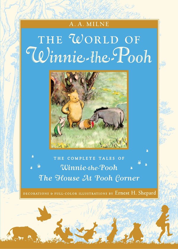 The World Of Pooh by A. A. Milne, Hardcover | Indigo Chapters