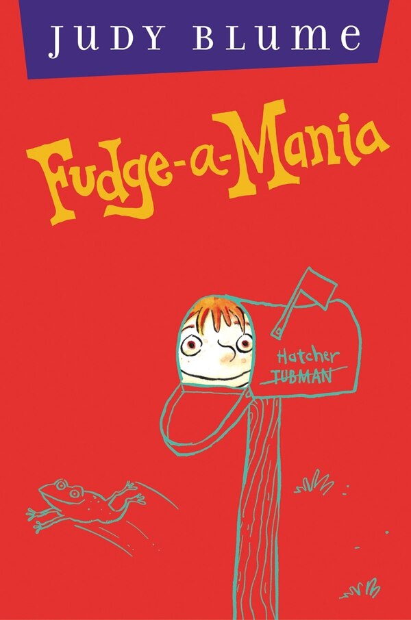 Fudge-a-mania by Judy Blume, Hardcover | Indigo Chapters