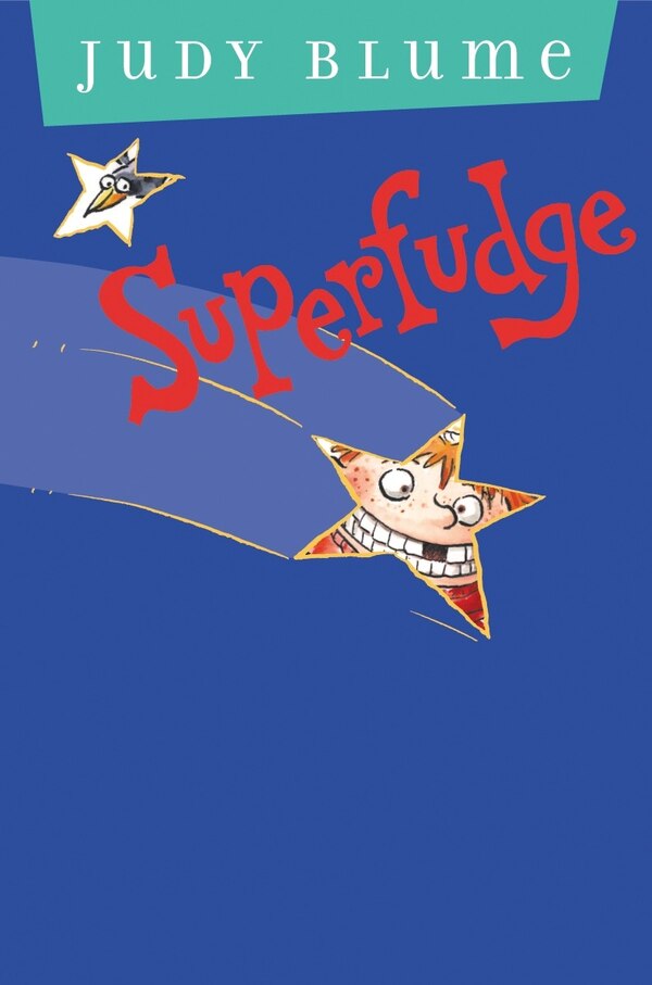 Superfudge by Judy Blume, Hardcover | Indigo Chapters