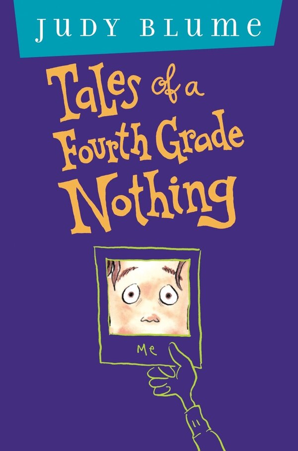 Tales of A Fourth Grade Nothing by Judy Blume, Hardcover | Indigo Chapters