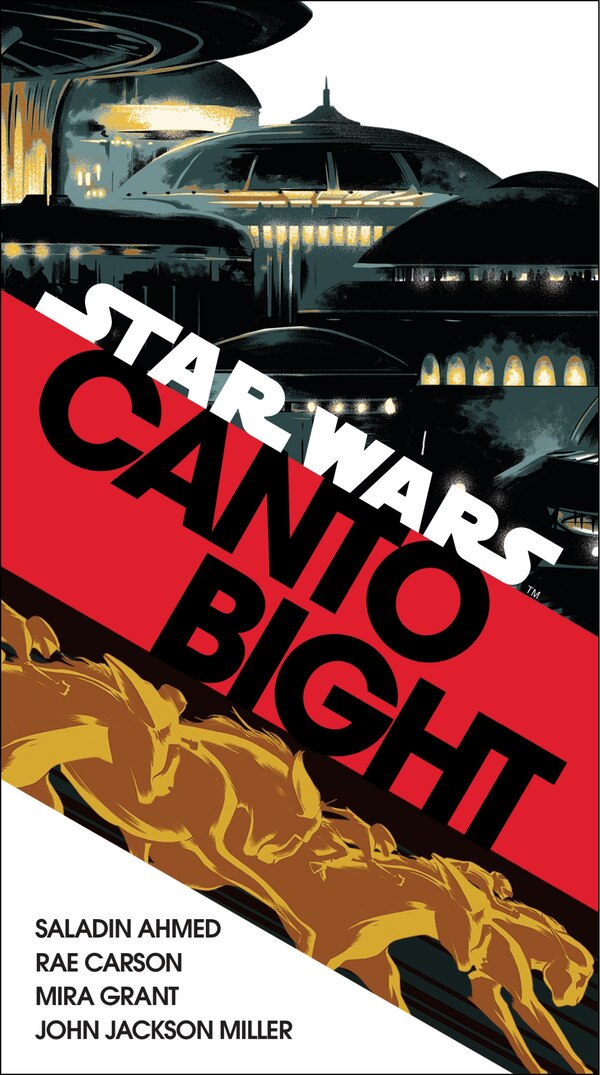 Canto Bight (star Wars) by Saladin Ahmed, Paperback | Indigo Chapters