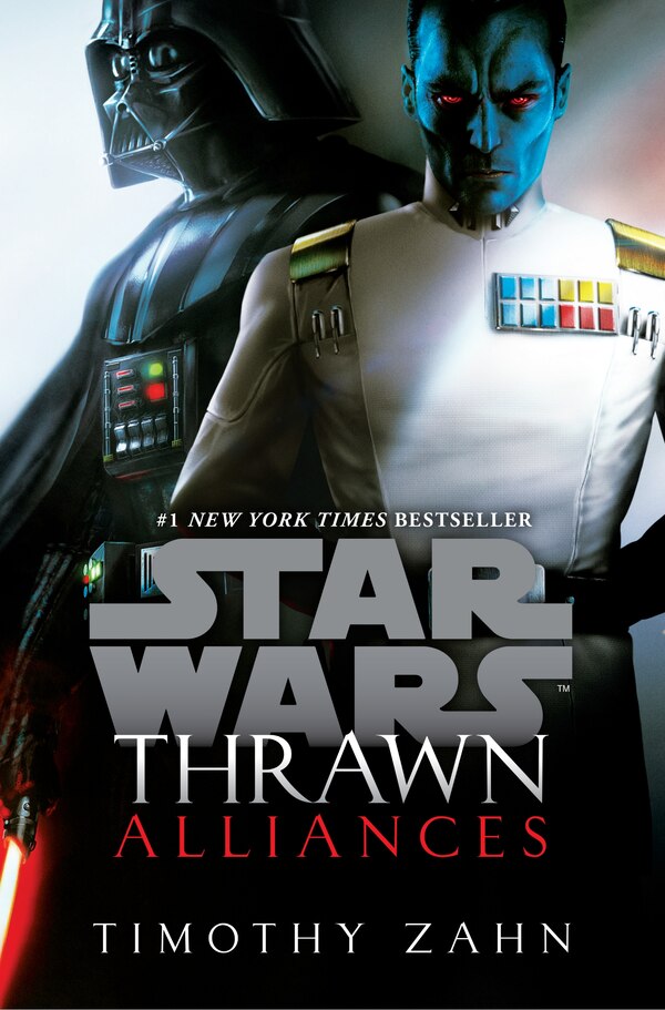 Thrawn: Alliances (star Wars) by Timothy Zahn, Hardcover | Indigo Chapters