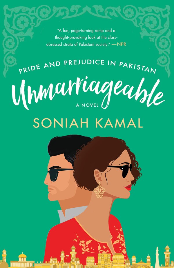 Unmarriageable by Soniah Kamal, Paperback | Indigo Chapters