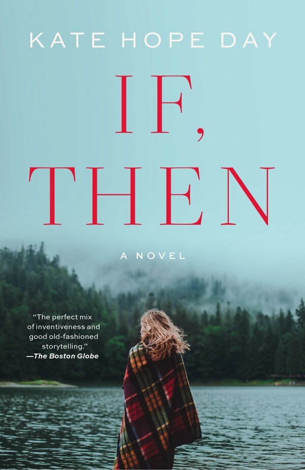If Then by Kate Hope Day, Paperback | Indigo Chapters