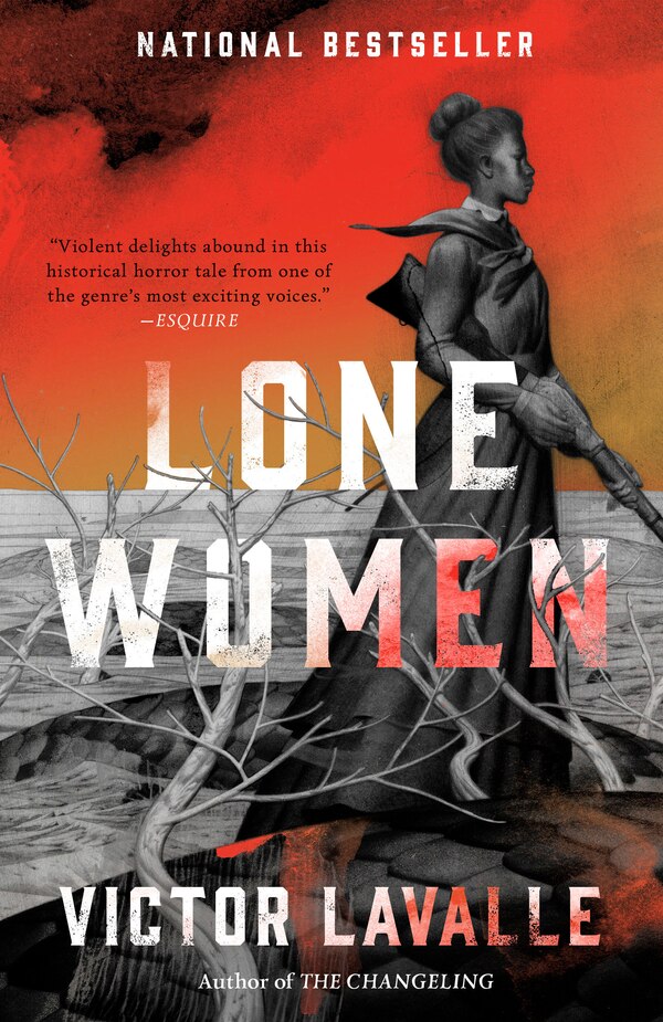 Lone Women by Victor Lavalle, Paperback | Indigo Chapters