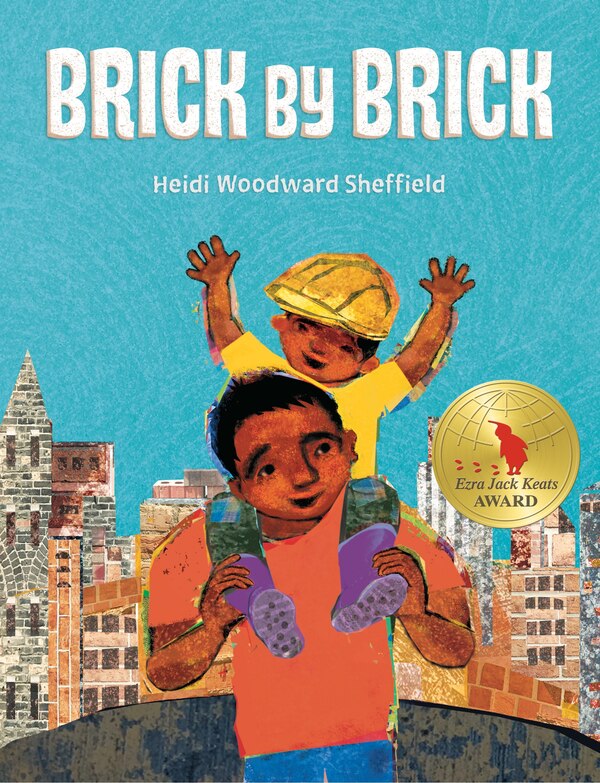 Brick By Brick by Heidi Woodward Sheffield, Hardcover | Indigo Chapters