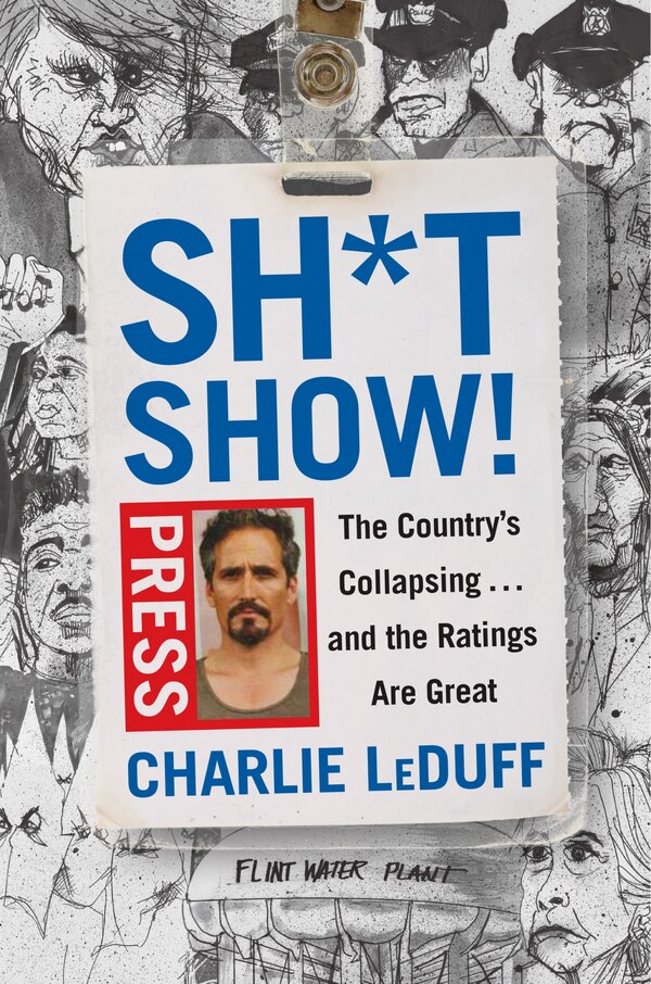 Sh*tshow by Charlie Leduff, Hardcover | Indigo Chapters