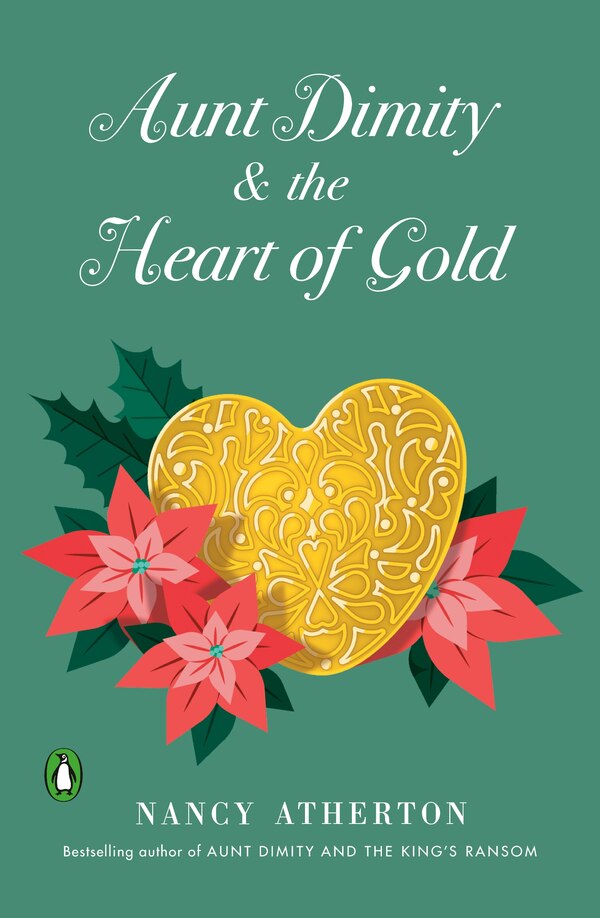 Aunt Dimity And The Heart Of Gold by Nancy Atherton, Paperback | Indigo Chapters